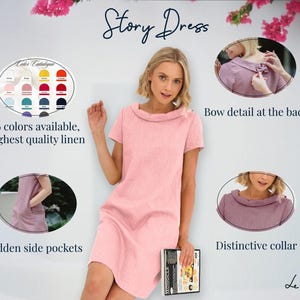 May include: A pink linen dress with a distinctive collar and a bow detail at the back. The dress has hidden side pockets and is available in 16 colors. "Story Dress" and "Le muse" are written on the image.