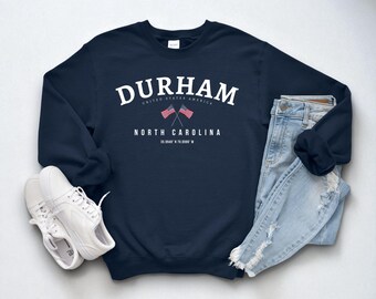 Durham Sweatshirt, North Carolina Crewneck, Cozy USA Pullover, Durham Gift Idea, Southern City Shirt, State Pride Apparel, Souvenir