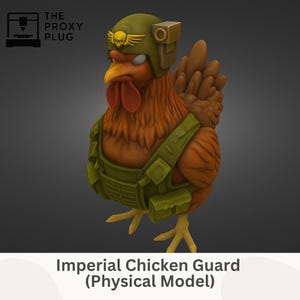 Imperial Chicken Guard astra space sci fi militarum war game hammer proxy resin 3d printed model for sci fi miniature