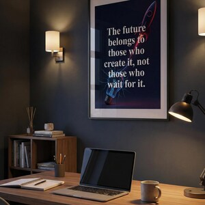 "Motivierendes Zitat Wandkunst ""Die Zukunft gehört denen, die es schaffen"" Digitaler Download."
