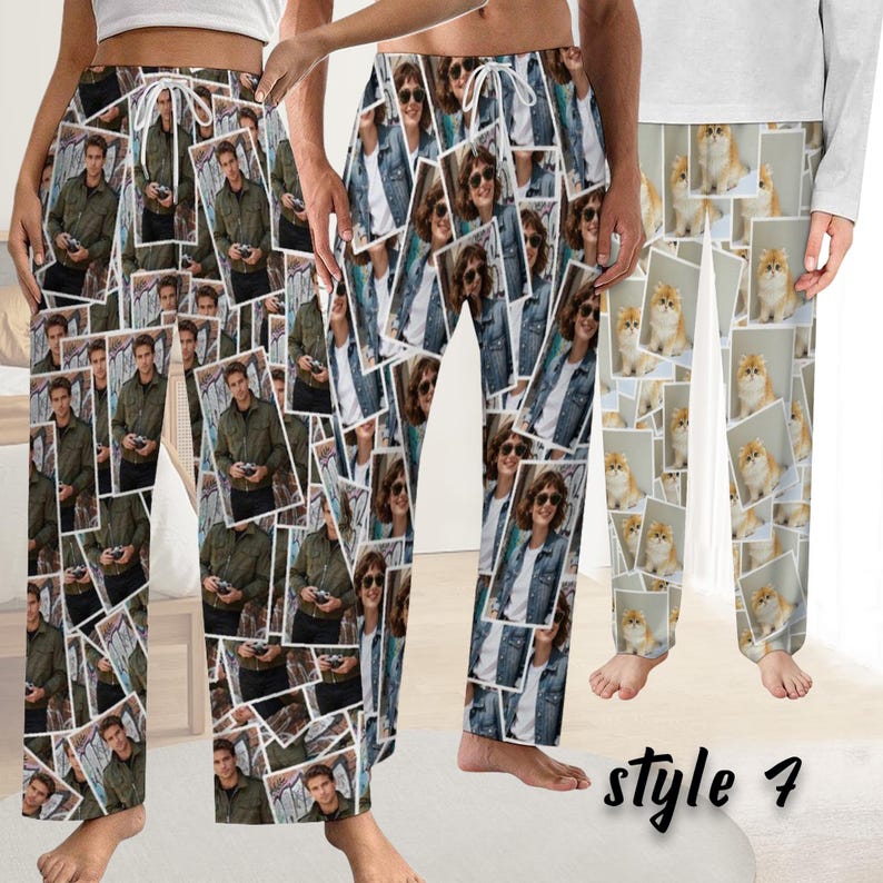 May include: Three pairs of pajama trousers with photo collages. One pair features a collage of a man in a green jacket, another has a collage of a woman in a denim jacket, and the third has a collage of kittens. The text "style 7" is at the bottom.