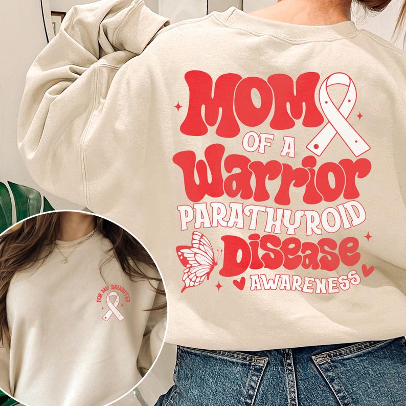 Mom of a Warrior Parathyroid Disease Awareness Shirt, Parathyroid Mama ...
