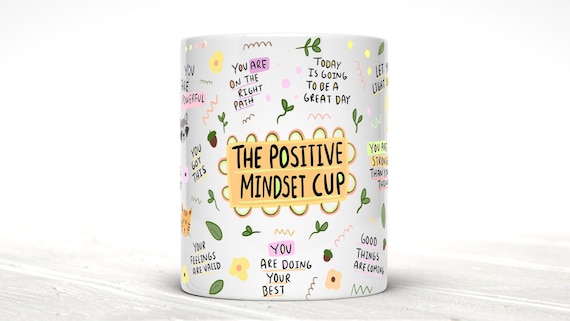 Positive Mindset Mug, Daily Affirmations, Mental Health Gift