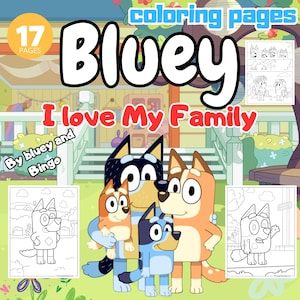 Bluey Malbuch: 17 ausdruckbare Aktivitätsseiten (PDF Download)