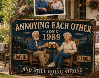 Personalized Annoy Each Other And Still Going Strong Metal Sign, Custom Funny Couple Gift with Photo Names & Date, Gift for Anniversary