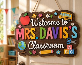 Personalized Classroom Door Sign, Custom Teacher Name Sign, Welcome Classroom Decor, Back to School Gift for Teachers