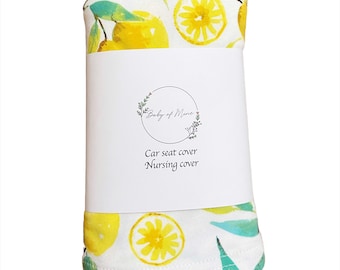 Lemon car seat cover, car seat canopy, nursing cover