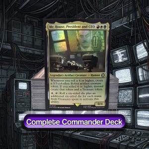 mr house mtg card Mr. House, President and CEO [Fallout] create a 3/3 colorless Robot artifact creature token Mr House EDH Deck |