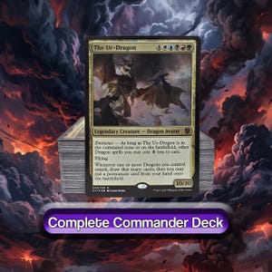 May include: A Magic: The Gathering card featuring "The Ur-Dragon," a Legendary Creature Dragon Avatar. The card has a detailed illustration of dragons and includes game text. The image also shows a deck of cards and a banner that reads "Complete Commander Deck."
