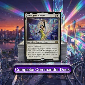 May include: A trading card titled Giada, Font of Hope featuring an angel illustration with stained-glass wings, resting on a stack of cards. The card text includes Flying, vigilance, and abilities related to Angel creatures. A purple banner reads Complete Commander Deck.