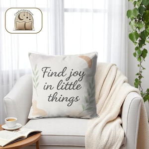 Funda de almohada motivacional de 45×45 cm, frase "Encuentra la alegría en las pequeñas cosas", decoración para el autocuidado y la atención plena.