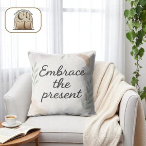 Cojín motivacional y decoración de mindfulness, almohada "Abraza el presente" de 45 x 45 cm, cojín relajante.