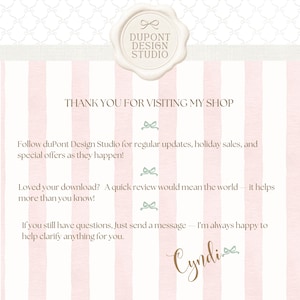 May include: A digital shop announcement card with a light pink and white vertical striped background. It features a wax seal logo at the top with the text DUPONT DESIGN STUDIO. The text reads THANK YOU FOR VISITING MY SHOP, followed by instructions to follow the shop, leave a review, and send a message for help. The name Cyndi is signed at the bottom.