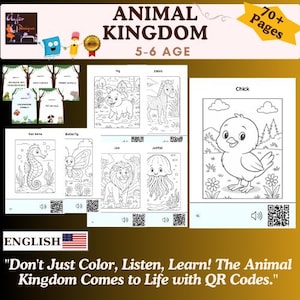 May include: A children's activity book titled "ANIMAL KINGDOM" for ages 5-6, featuring coloring pages of various animals like a pig, zebra, and chick. The book includes QR codes and the text "Don't Just Color, Listen, Learn! The Animal Kingdom Comes to Life with QR Codes."