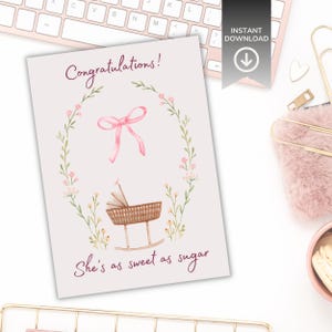 Nouvelle carte de bébé fille, douce comme du sucre carte de félicitations, carte de bébé florale imprimable, carte de baby shower rose, voeux numérique nouveau-né