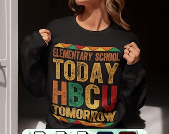 Elementary School Today HBCU Tomorrow Design (svg, png, pdf)