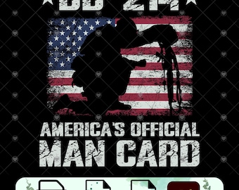 DD-214 America's Official Man Card (png, svg, pdf, ai) (Digital Download)