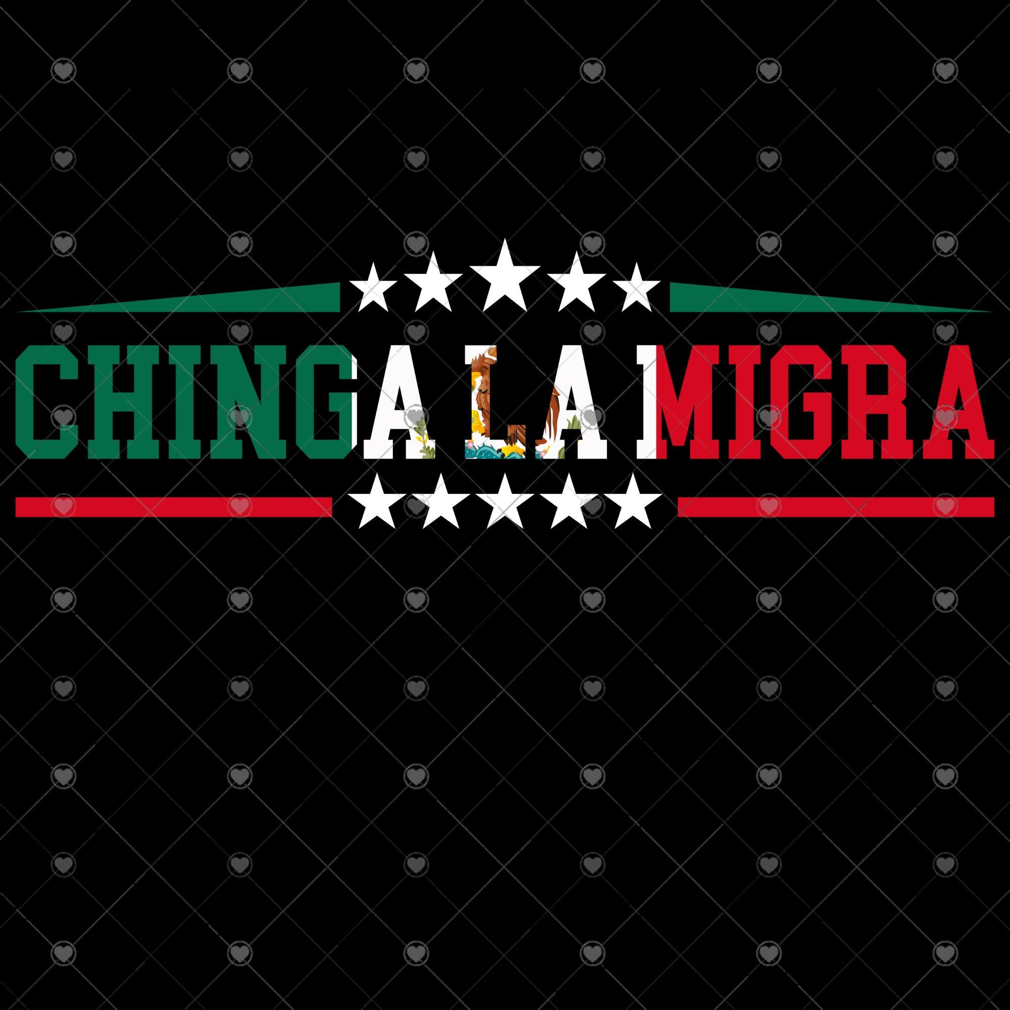 Chinga La Migra Mexico Design: PNG, SVG, PDF (digital Download) - Etsy