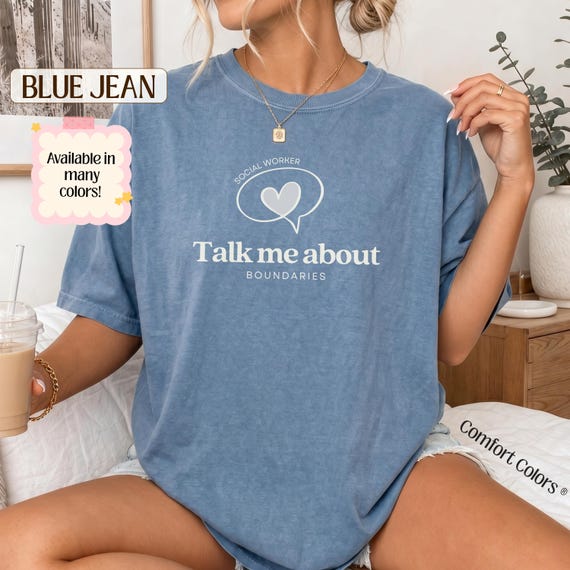 Social Worker Boundaries Shirt, Therapist LCSW Comfort Colors Tee