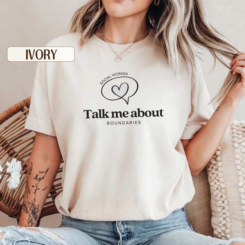 Talk To Me About Boundaries social worker t-shirt, Comfort Colors, therapist and LCSW MSW gift, school social worker and counselor shirt, mental health worker apparel, boundaries theme graphic tee for social work graduation and appreciation gifts.