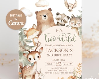 May include: A birthday invitation with woodland animal illustrations. The invitation features a bear, fox, deer, raccoon, wolf, owl, and rabbit. Text includes "He's Two Wild" and party details. Editable in Canva.