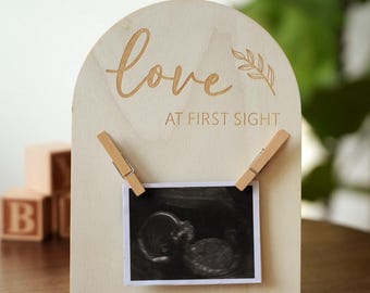 Love at First Sight Ultrasound Photo Holder: Wooden Baby Announcement Sign