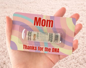 Funny Mom Money Holder Card, Thanks for DNA Cash Gift