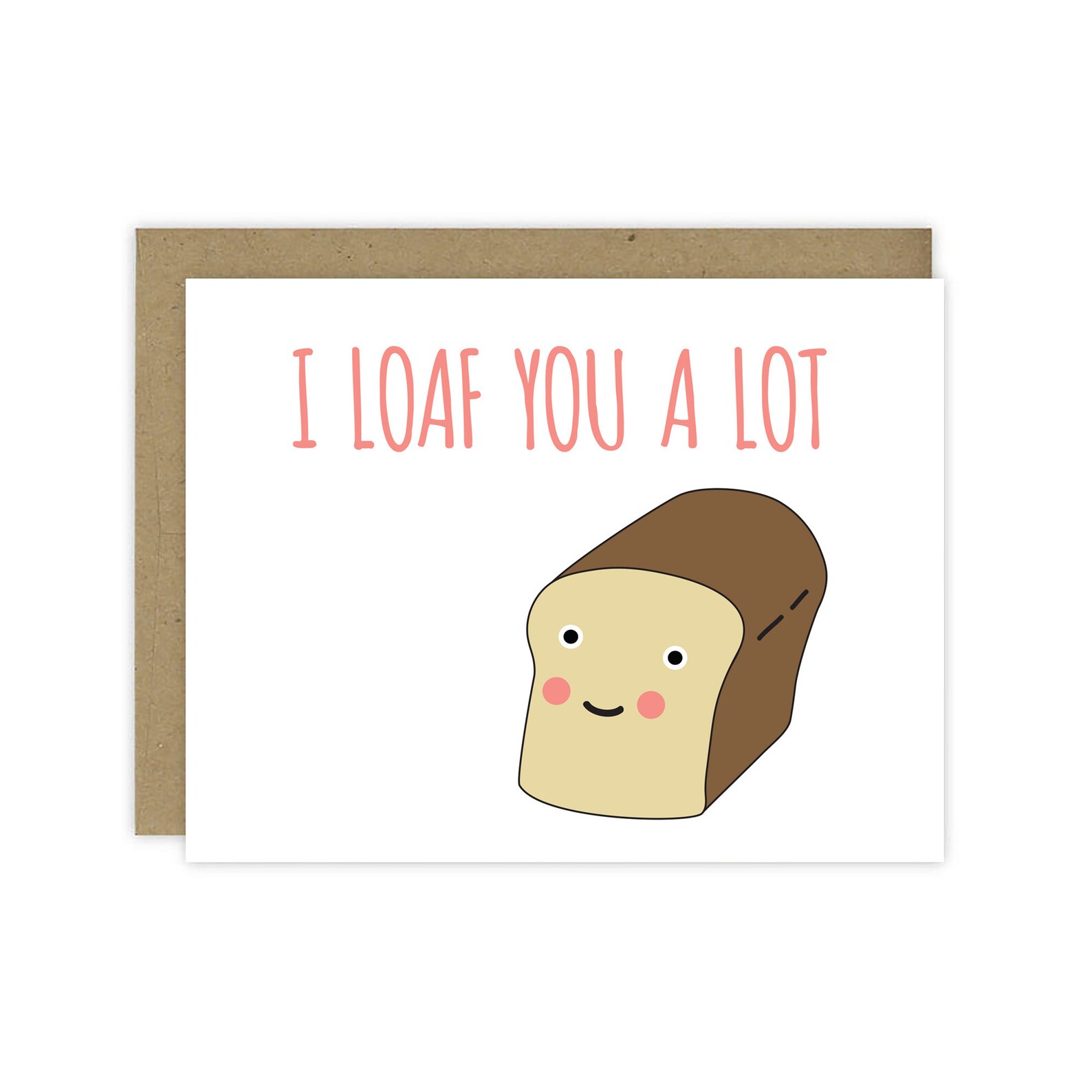 I Loaf You a Lot Card Blank Inside Etsy
