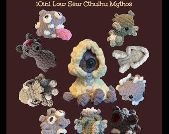 10in1 Low Sew Cthulhu Mythos Crochet Pattern: Hastur, Azathoth, Shoggoth, Black Goat, Bugg-shash, Elder Things, Cthulhu, Deep Ones and more