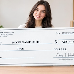 May include: A large, rectangular white novelty check featuring black text and borders. It includes the company name ABC Pvt Limited, a date line, a pay to the order of line, a dollar amount of 500.00, a memo line, and a signature line for James T. Hugh.