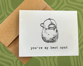 funny greeting card / you're my best spud / greeting card for her / for him / potato lover / friendship card / just because card