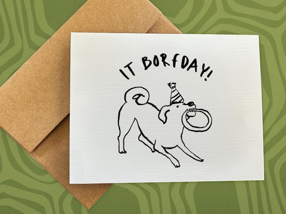dog birthday card / it borfday! / pet birthday / pet party / dog party / dog mom gift / gift for dog / card for dog / from dog / pet lover
