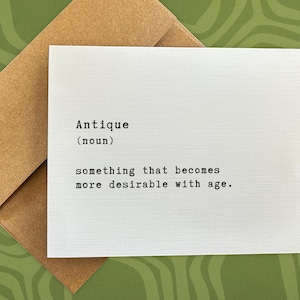 funny birthday card / antique definition / witty birthday card / joke card / vintage card / blank card