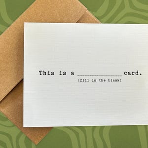 May include: A white card with the text "This is a ______ card. (fill in the blank)"