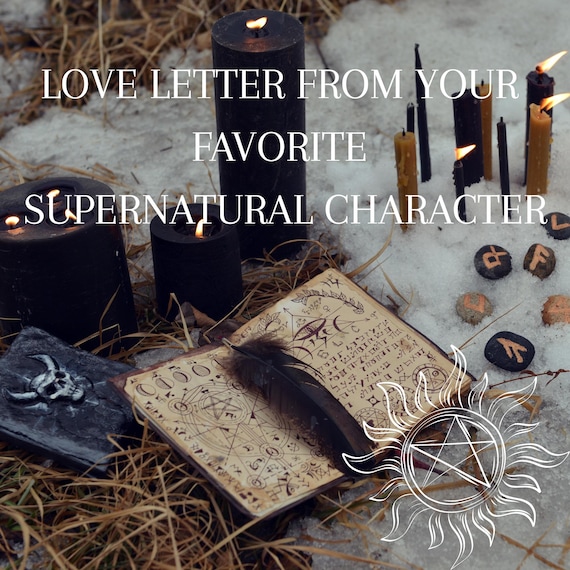Custom Love Letter from Your Favorite Supernatural Character | Personalized Romantic Fantasy Keepsake