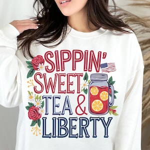 Sippin&#39; Sweet Tea and Liberty Png, Boho Foral PNG, 4th Of July Designs, Patriotic Png, Independence Day Png