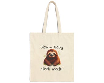 Sloth Mode Tote Bag | Slow and Easy Cute Sloth Canvas Shopper | Relaxed Animal Gift