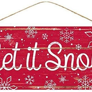 Letrero de madera Let It Snow, 12,5 x 6 pulgadas, rojo, decoración navideña, copos de nieve blancos, cocina, patio, decoración de puerta de entrada, patio, aula