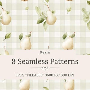 Puede incluir: Patrones sin costuras de acuarela con peras y hojas sobre un fondo a cuadros verde claro. La imagen incluye el texto "Pears" y "8 Seamless Patterns". Los patrones están disponibles en formato JPG, en mosaico, 3600 PX y 300 DPI.