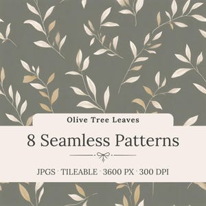 May include: Seamless pattern design featuring olive tree leaves in shades of white, beige, and gold on a muted green background. The image includes the text "Olive Tree Leaves" and "8 Seamless Patterns".