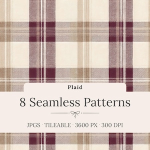 Op de afbeelding: Naadloze ruitpatronen in crème, bordeauxrood en bruin. De afbeelding bevat de tekst "Plaid" en "8 Seamless Patterns". De patronen zijn tegelbaar en zijn 3600 pixels bij 300 DPI.
