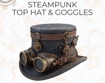 May include: Steampunk top hat and goggles. The hat is dark gray with brown leather accents and decorative gears. The goggles are bronze-colored with round lenses and attached to the hat.