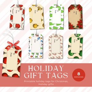 Puede incluir: Una colección de ocho etiquetas de regalo navideñas con varios diseños festivos. Cada etiqueta presenta un espacio crema para "Para:" y "De:" y está adornada con patrones de gorros de Papá Noel, adornos, árboles de Navidad y bastones de caramelo. Se muestra el texto "HOLIDAY GIFT TAGS".