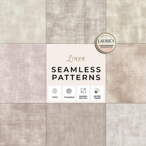 May include: A digital graphic featuring eight seamless linen patterns in muted taupe tones. The image includes the text "Linen Seamless Patterns" and details about the file format and resolution.