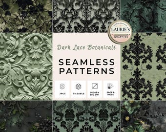 May include: A collection of eight seamless patterns with dark lace botanical designs. The patterns feature floral and ornamental motifs in shades of sage green, black, and moss. The image includes the text "Dark Lace Botanicals" and "Seamless Patterns".