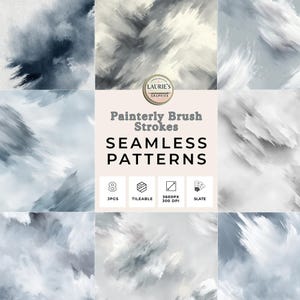 May include: Nine digital art panels showcasing abstract brush stroke designs in shades of blue, gray, and white. The text "Painterly Brush Strokes SEAMLESS PATTERNS" is displayed, along with details about the file format.