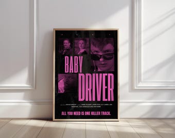 Baby Driver Movie Poster Edgar Wright Film Wall Art Pink Black Cinema Print