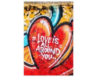 Love is All Around You Art Print - Valentines Day Gift - Graffiti Bedroom Wall Art - Rustic Red Wall Decor - Gift for Her