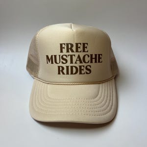 Free Mustache Rides Trucker Hat - Funny Trucker Hats