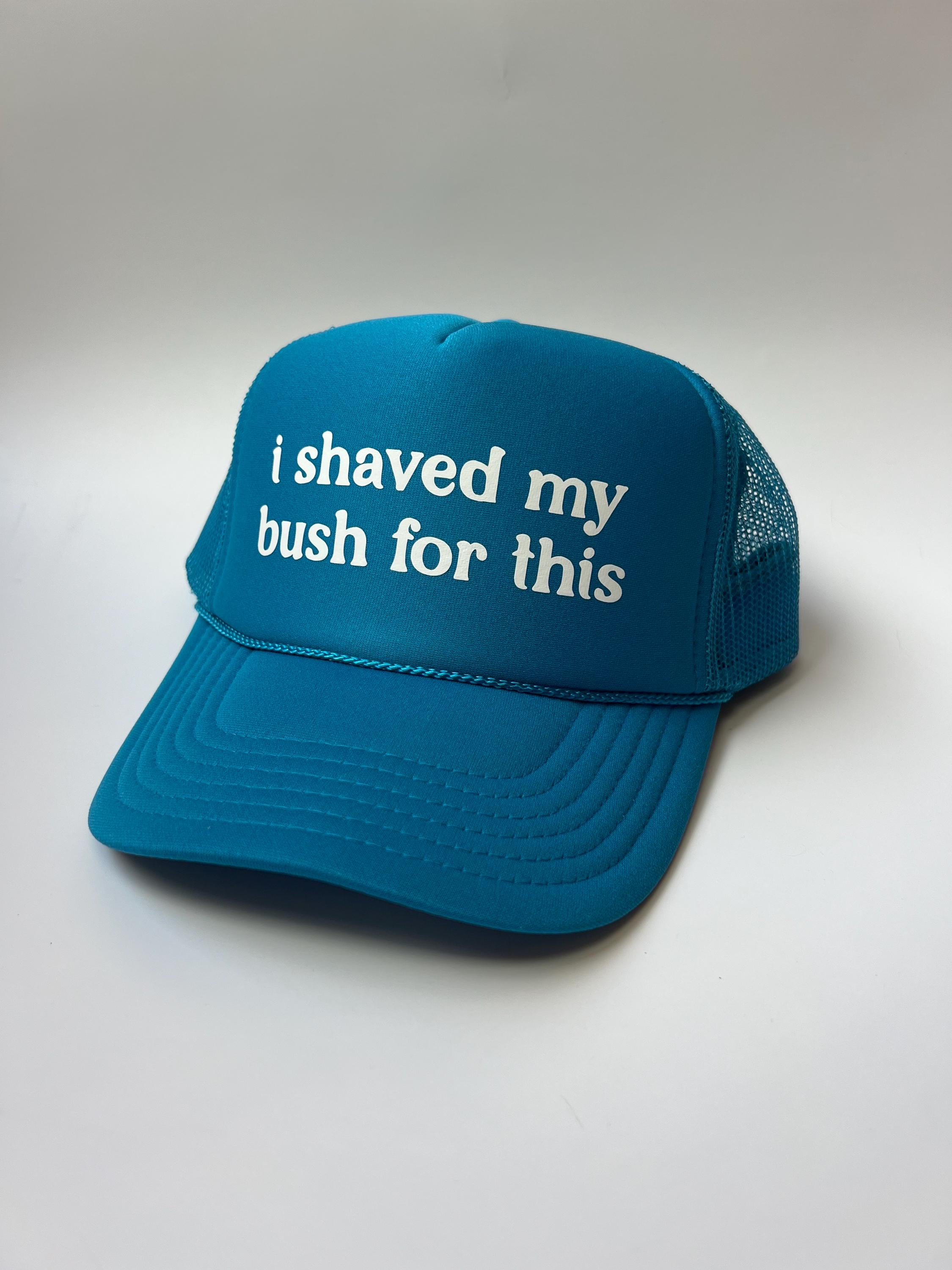 I SHAVED MY BUSH FOR THIS funny Camo Trucker Hat with Gold Text I Shaved My Bush for This - Etsy main image 4